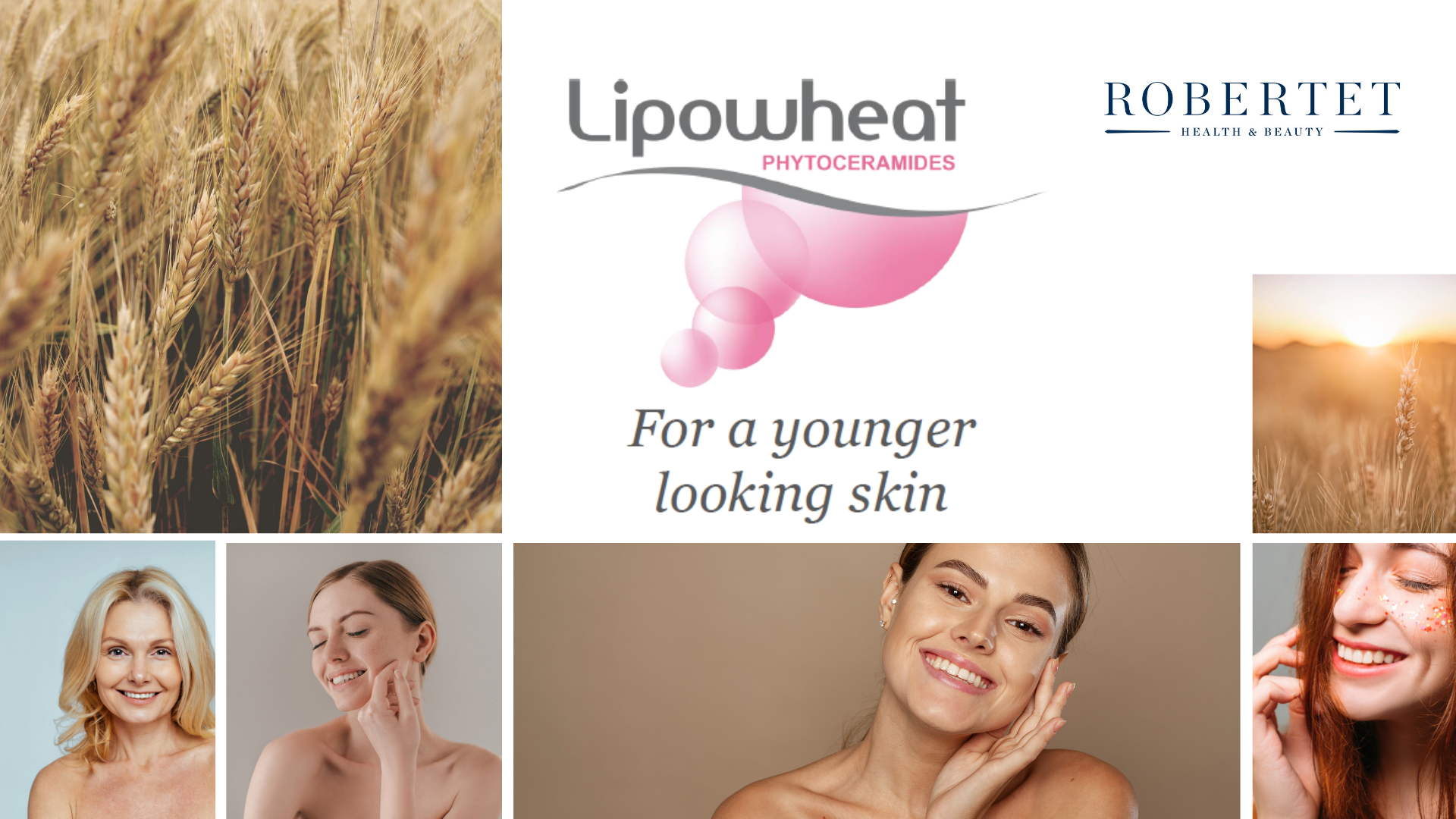 Lipowheat™ – Premium Nutricosmetic Ingredient for A Younger Looking Skin